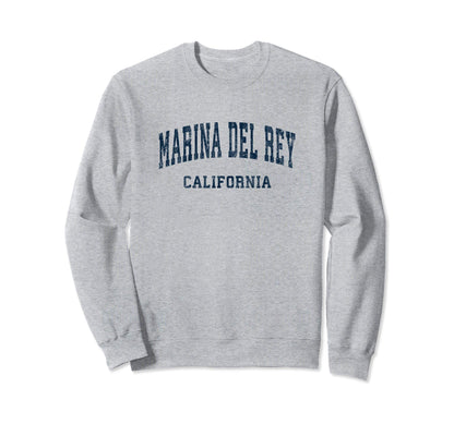 Marina Del Rey California Ca Sweatshirt - Casual Everyday Wear Men Women - T-Shirt, Sweatshirt, Hoodie