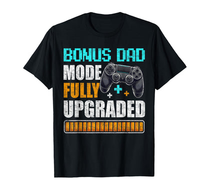 Gamer Stepdad Fathers Day Bonus Dad T-Shirt - Trendy Graphic Men Women - T-Shirt, Sweatshirt, Hoodie