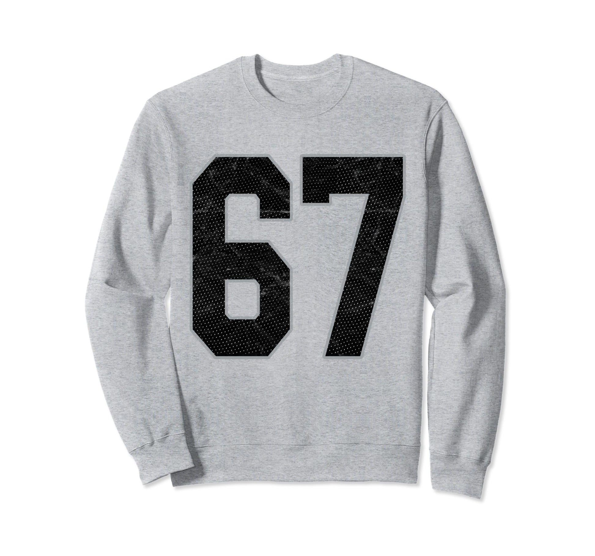 Number 67 Numbered Uniform Sports Team Sweatshirt - Trendy Graphic Unisex - T-Shirt, Sweatshirt, Hoodie