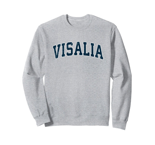 Visalia California Ca Varsity Sweatshirt - Custom Art Print Men Women - T-Shirt, Sweatshirt, Hoodie