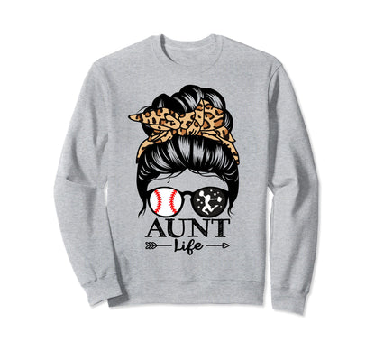 Aunt Life Messy Bun Hair Funny Sweatshirt - Graphic Print Men Women - T-Shirt, Sweatshirt, Hoodie