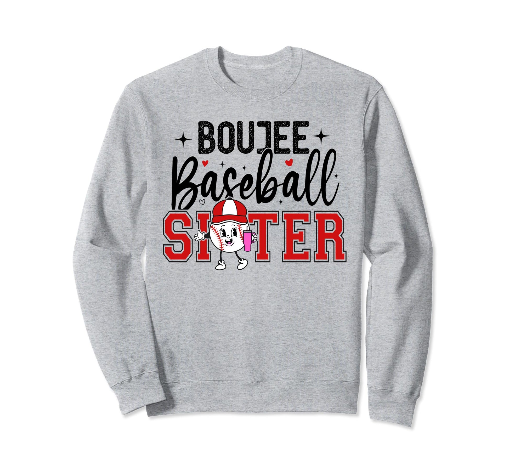 Boujee Baseball Sister Funny Sweatshirt - Aesthetic Graphic Men Women - T-Shirt, Sweatshirt, Hoodie