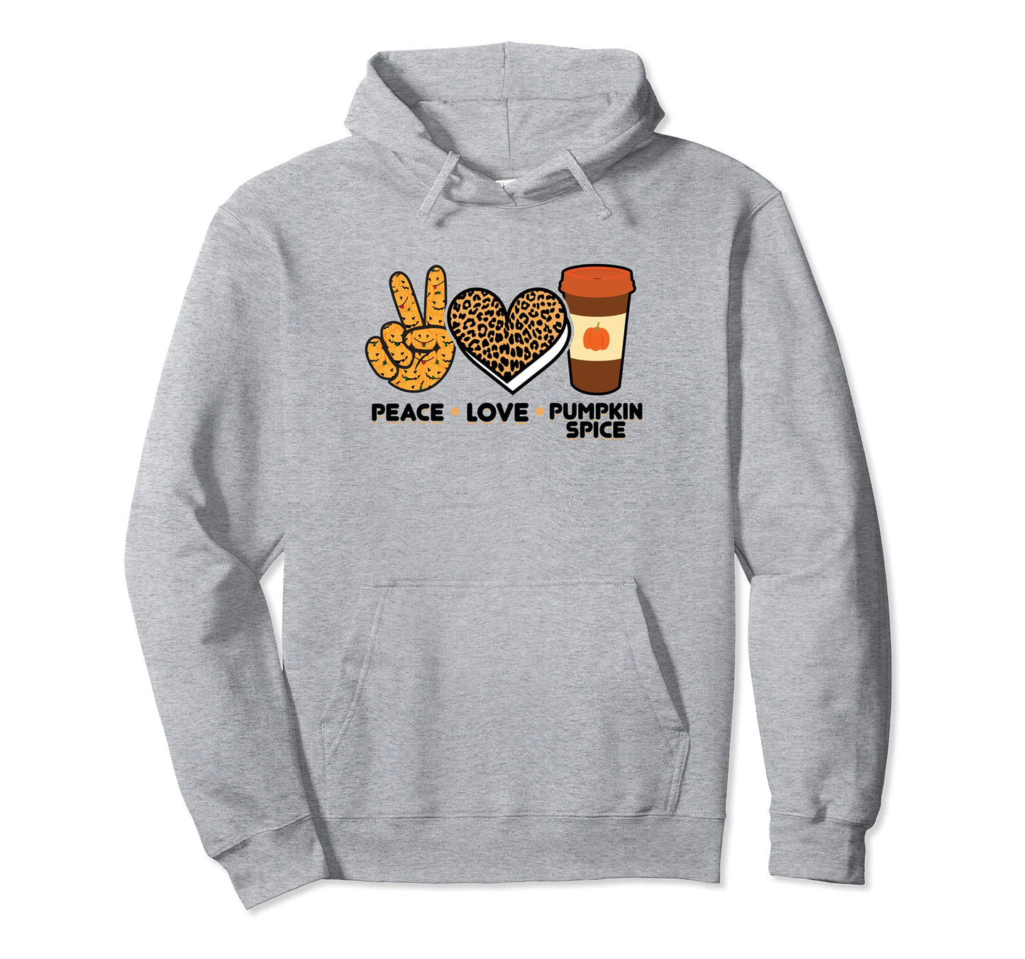 Peace Love Pumpkin Spice Hoodie - Trendy Graphic Unisex - T-Shirt, Sweatshirt, Hoodie