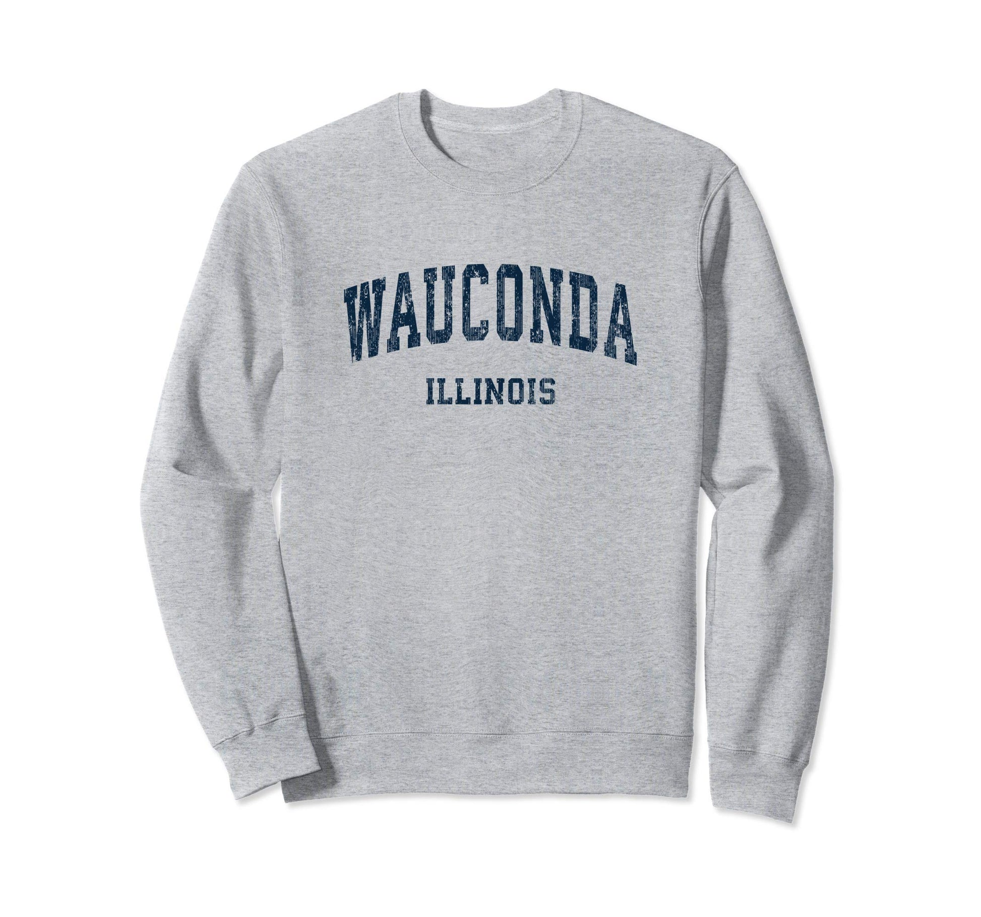 Wauconda Illinois Il Varsity Sweatshirt - Custom Art Print for Adults - T-Shirt, Sweatshirt, Hoodie