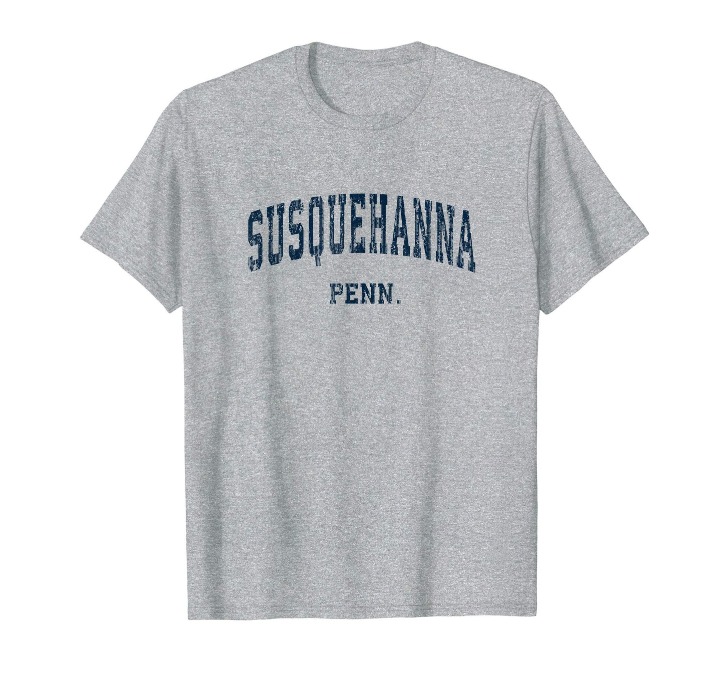 Susquehanna Pennsylvania Pa T-Shirt - Fun Novelty Design for Adults - T-Shirt, Sweatshirt, Hoodie