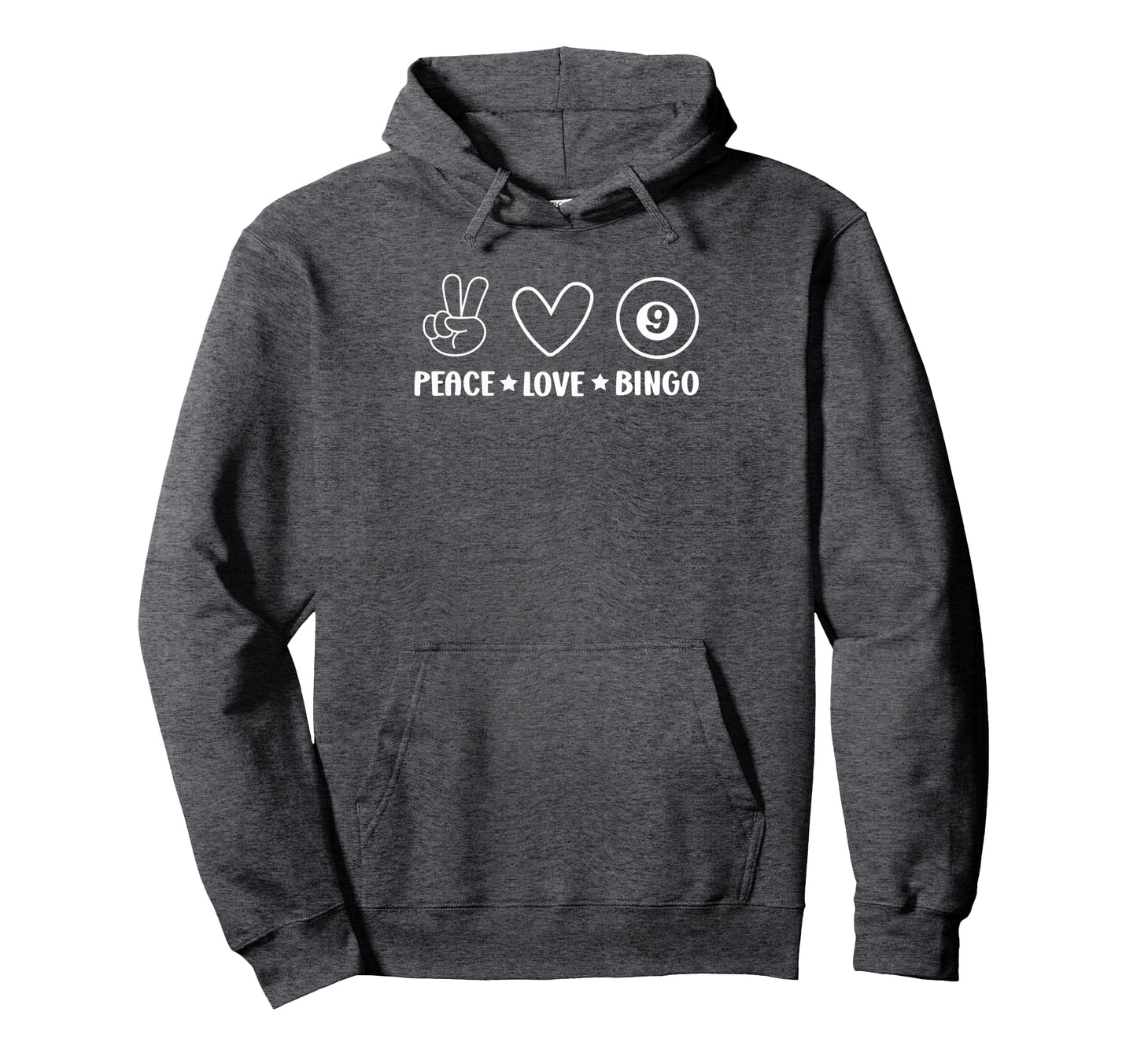Bingo Peace Love Bingo Lover Bingo Hoodie - Fun Novelty Design Men Women - T-Shirt, Sweatshirt, Hoodie