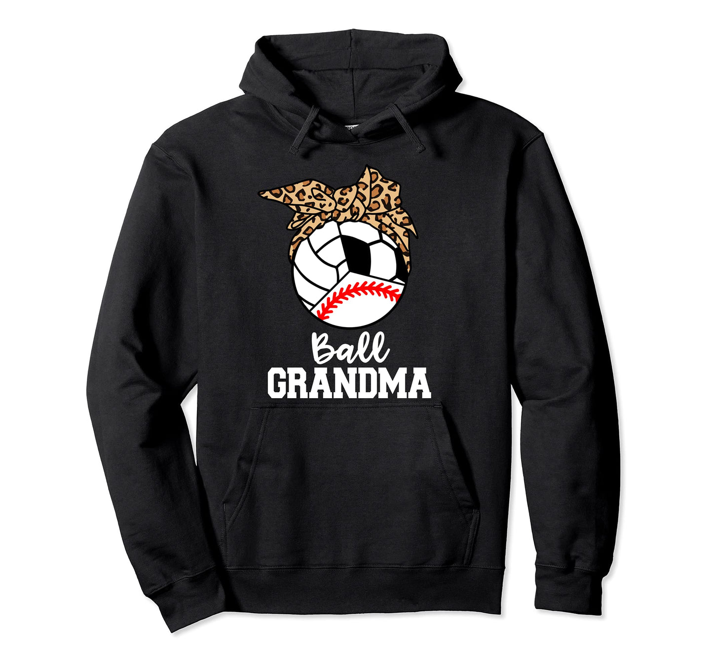 Ball Grandma Baseball Volleyball Hoodie - Streetwear Style Men Women - T-Shirt, Sweatshirt, Hoodie