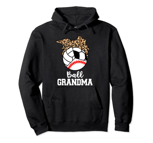 Ball Grandma Baseball Volleyball Hoodie - Streetwear Style Men Women - T-Shirt, Sweatshirt, Hoodie