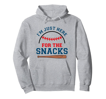 Im Just Here Snacks Funny Baseball Hoodie - Streetwear Style Men Women - T-Shirt, Sweatshirt, Hoodie