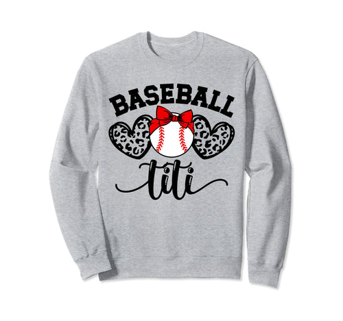 Baseball Titi Hearts Aunt Titi Sweatshirt - Trendy Graphic for Adults - T-Shirt, Sweatshirt, Hoodie