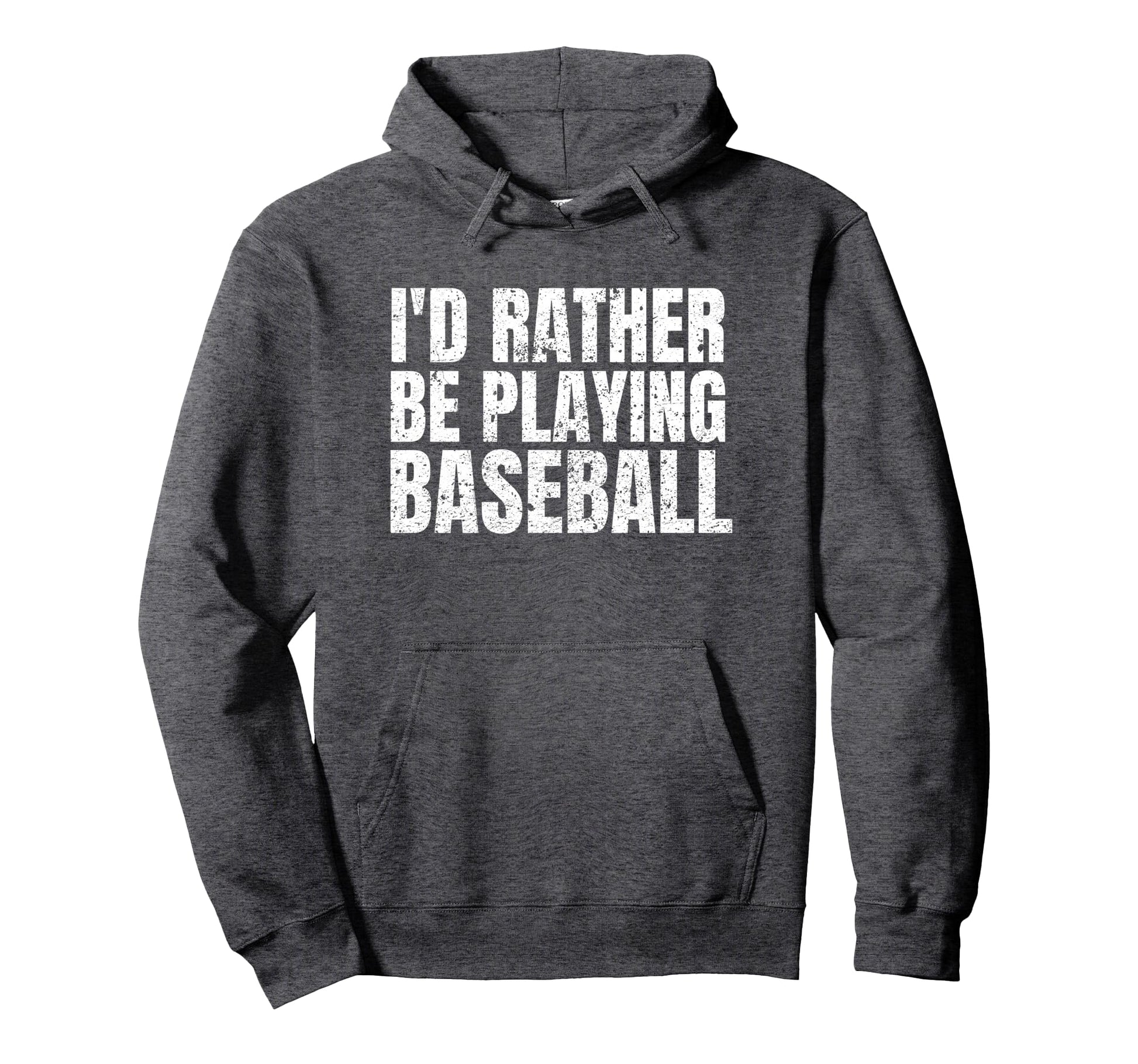Id Rather Be Playing Baseball Funny Hoodie - Graphic Print for Adults - T-Shirt, Sweatshirt, Hoodie