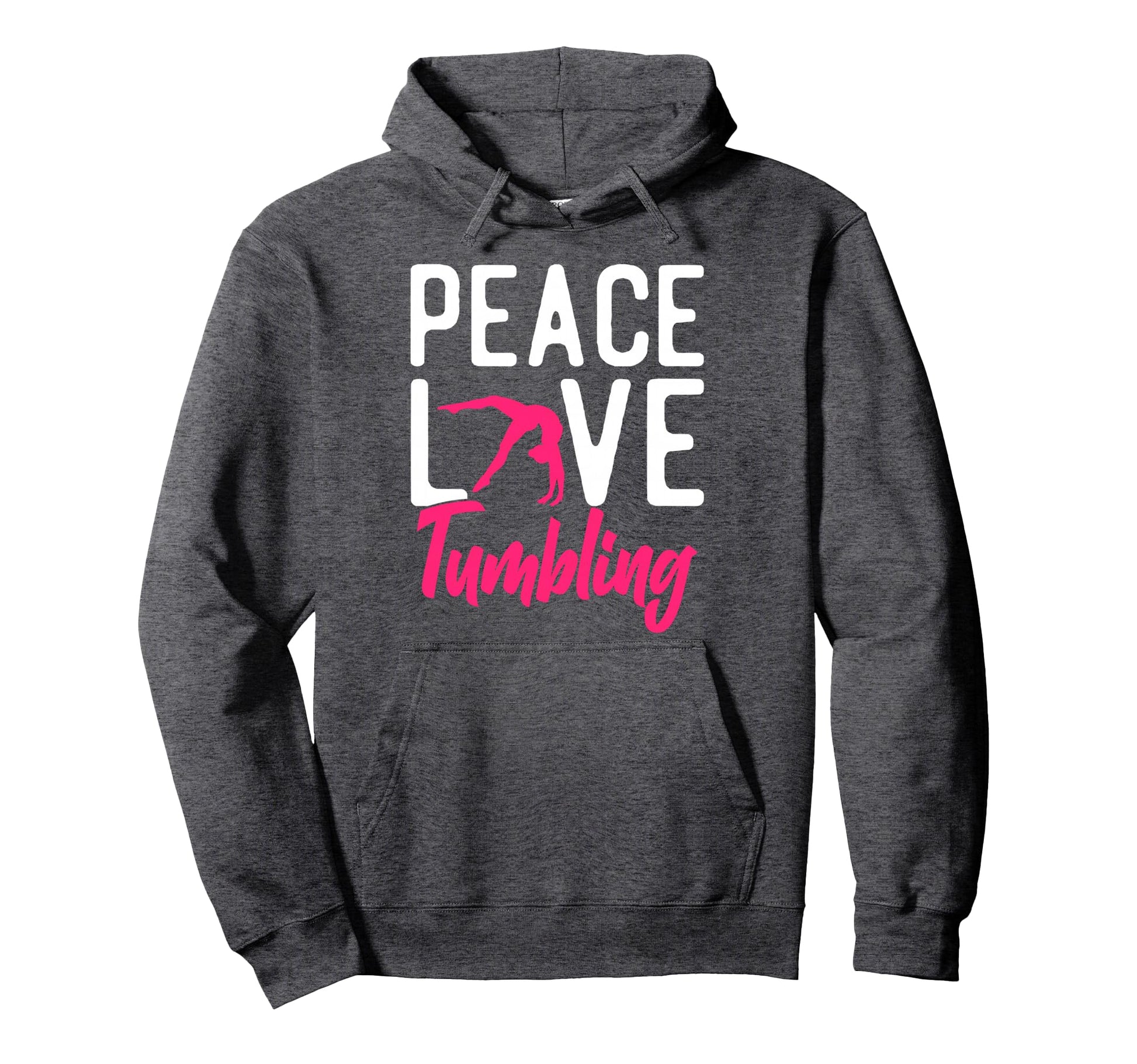Gymnastics Tumbling Peace Love Tumbling Hoodie - Unique Graphic Unisex - T-Shirt, Sweatshirt, Hoodie