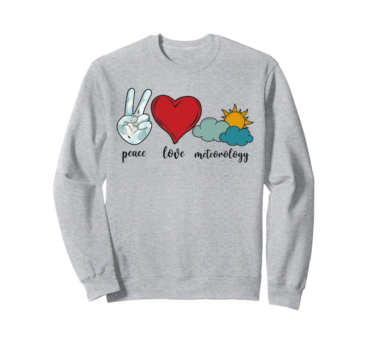 Meteorologist Weather Forecast Sweatshirt - Streetwear Style Men Women - T-Shirt, Sweatshirt, Hoodie