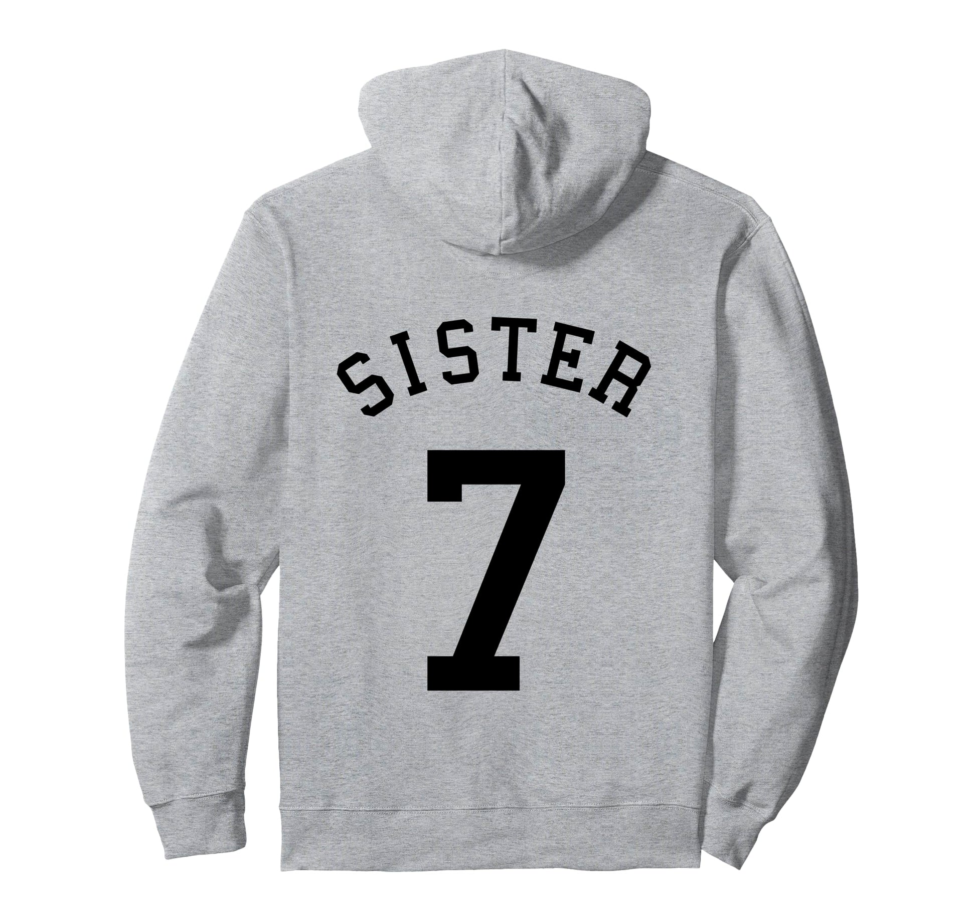Sister Team Uniform 7 Baseball Sis Hoodie - Casual Everyday Wear Unisex - T-Shirt, Sweatshirt, Hoodie