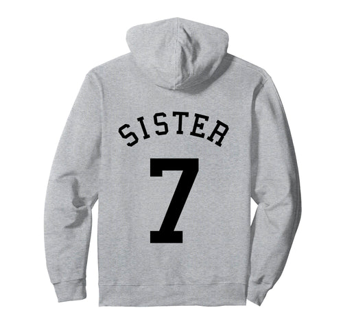 Sister Team Uniform 7 Baseball Sis Hoodie - Casual Everyday Wear Unisex - T-Shirt, Sweatshirt, Hoodie