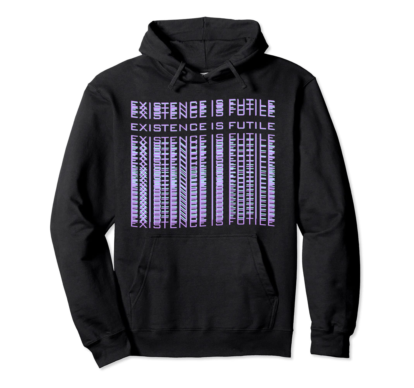 Existential Dread Existence Is Futile Wave Hoodie - Trendy Graphic Unisex - T-Shirt, Sweatshirt, Hoodie