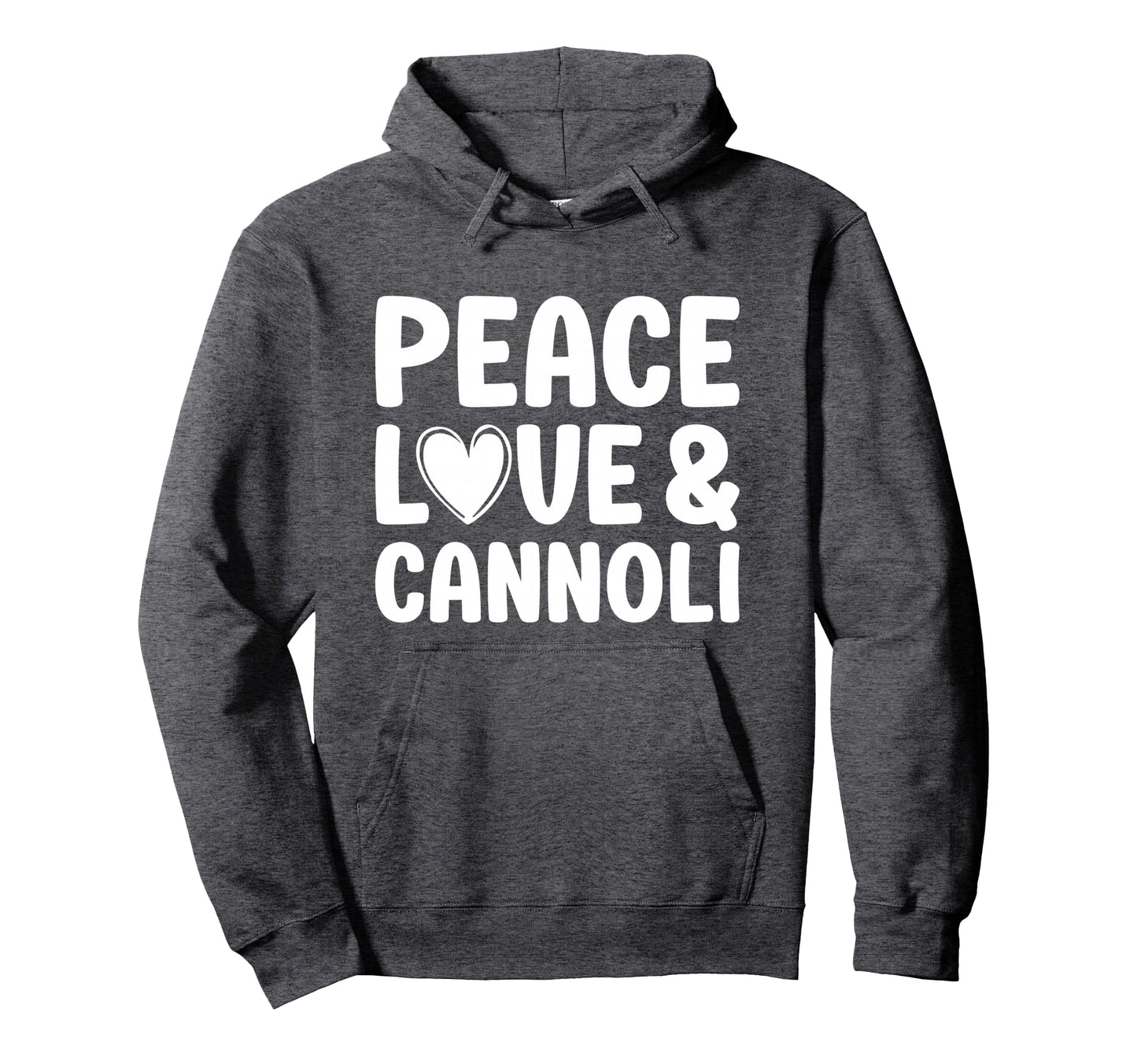 Cannoli I Love Cannoli Funny Food Hoodie - Novelty Apparel for Adults - T-Shirt, Sweatshirt, Hoodie