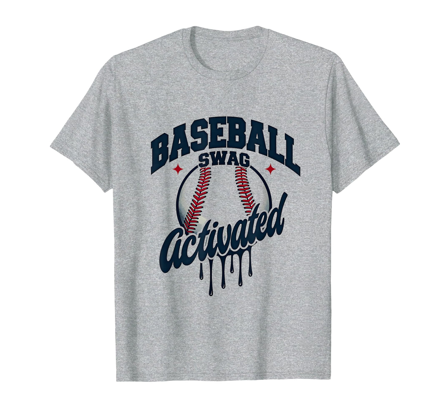 Baseball Swag Activated Drip T-Shirt - Unique Graphic Unisex - T-Shirt, Sweatshirt, Hoodie