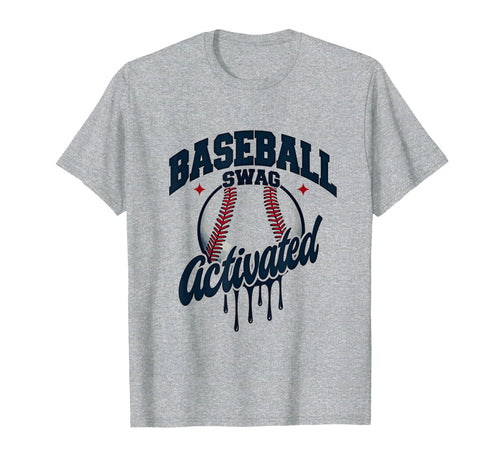 Baseball Swag Activated Drip T-Shirt - Unique Graphic Unisex - T-Shirt, Sweatshirt, Hoodie