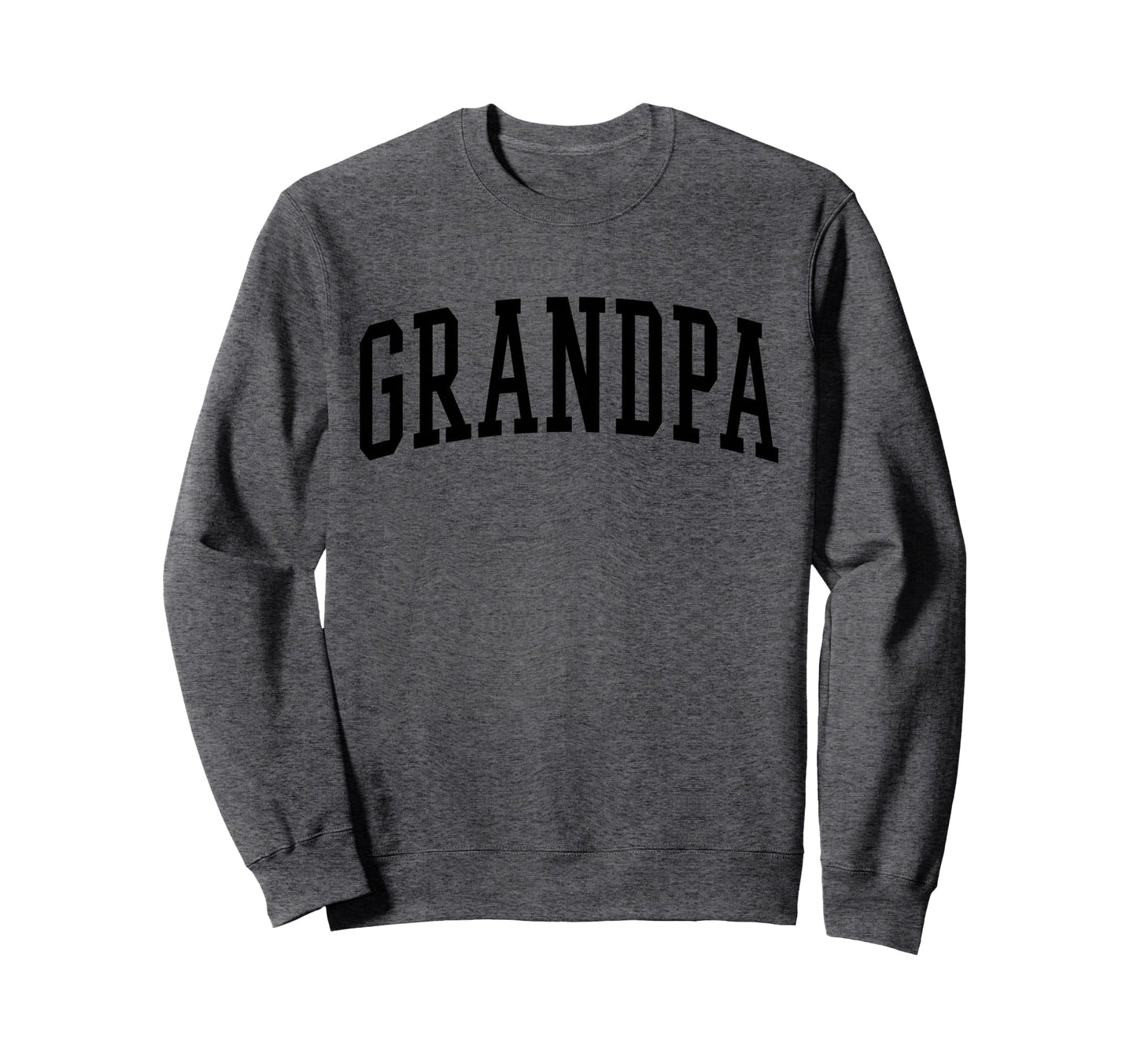 Varsity Grandpa Sweatshirt - Novelty Apparel Men Women - T-Shirt, Sweatshirt, Hoodie