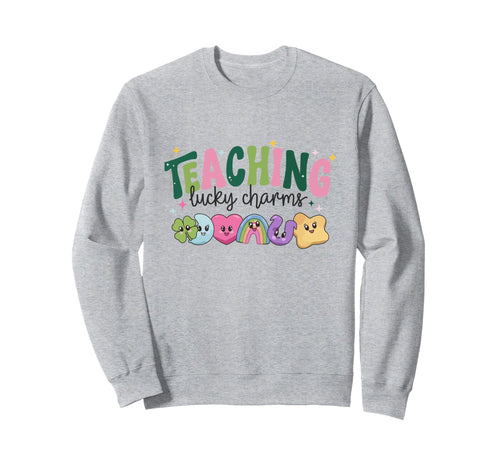 Teaching Lucky Charms St Patricks Sweatshirt - Graphic Print for Adults - T-Shirt, Sweatshirt, Hoodie
