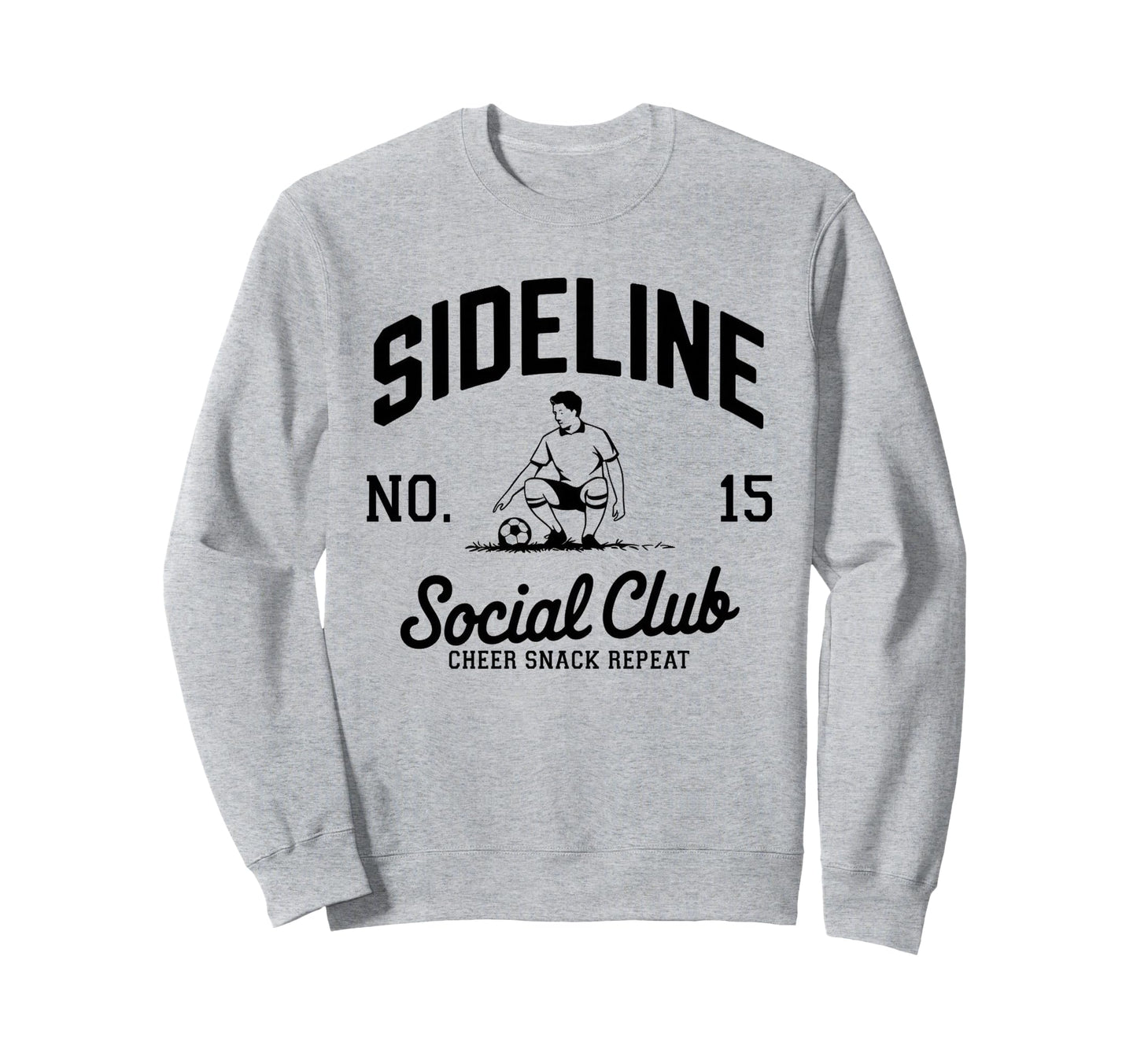 Sideline Social Club Soccer Mom Sweatshirt - Streetwear Style for Adults - T-Shirt, Sweatshirt, Hoodie
