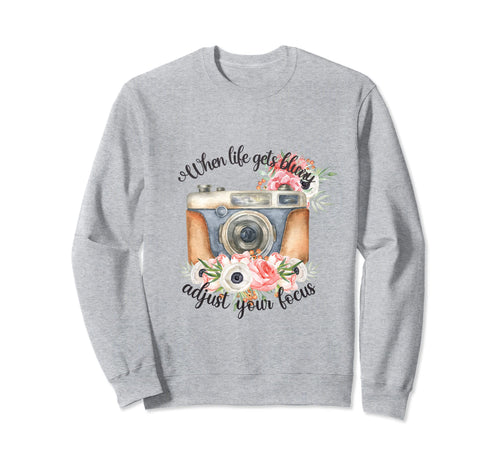 When Lifes Gets Blurry Adjust Your Sweatshirt - Minimalist Print Unisex - T-Shirt, Sweatshirt, Hoodie