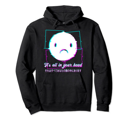 Its All Your Head Aesthetic Hoodie - Casual Everyday Wear for Adults - T-Shirt, Sweatshirt, Hoodie