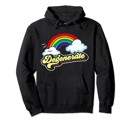 Degenerate Funny Sarcastic 80S Hoodie - Fun Novelty Design for Adults - T-Shirt, Sweatshirt, Hoodie