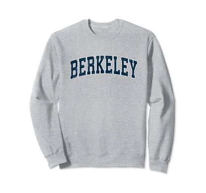 Berkeley California Ca Varsity Sports Sweatshirt - Unique Graphic Unisex - T-Shirt, Sweatshirt, Hoodie