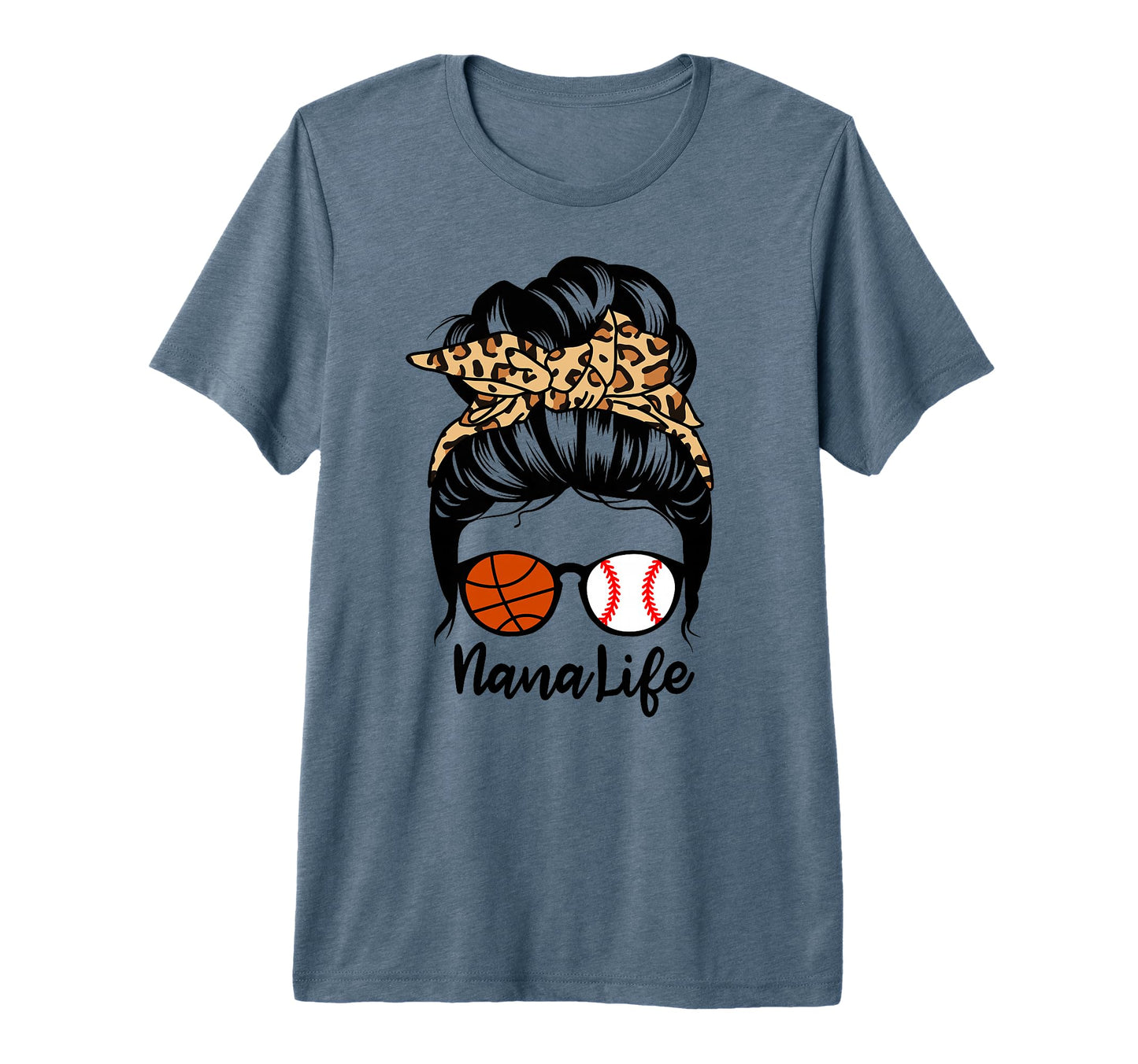 Nana Life Messy Bun Hair Funny T-Shirt - Casual Everyday Wear for Adults - T-Shirt, Sweatshirt, Hoodie