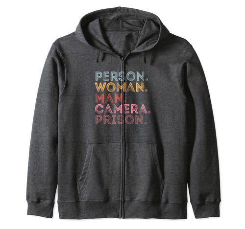 Person Camera Prison Tess Hoodie - Fun Novelty Design Men Women - T-Shirt, Sweatshirt, Hoodie