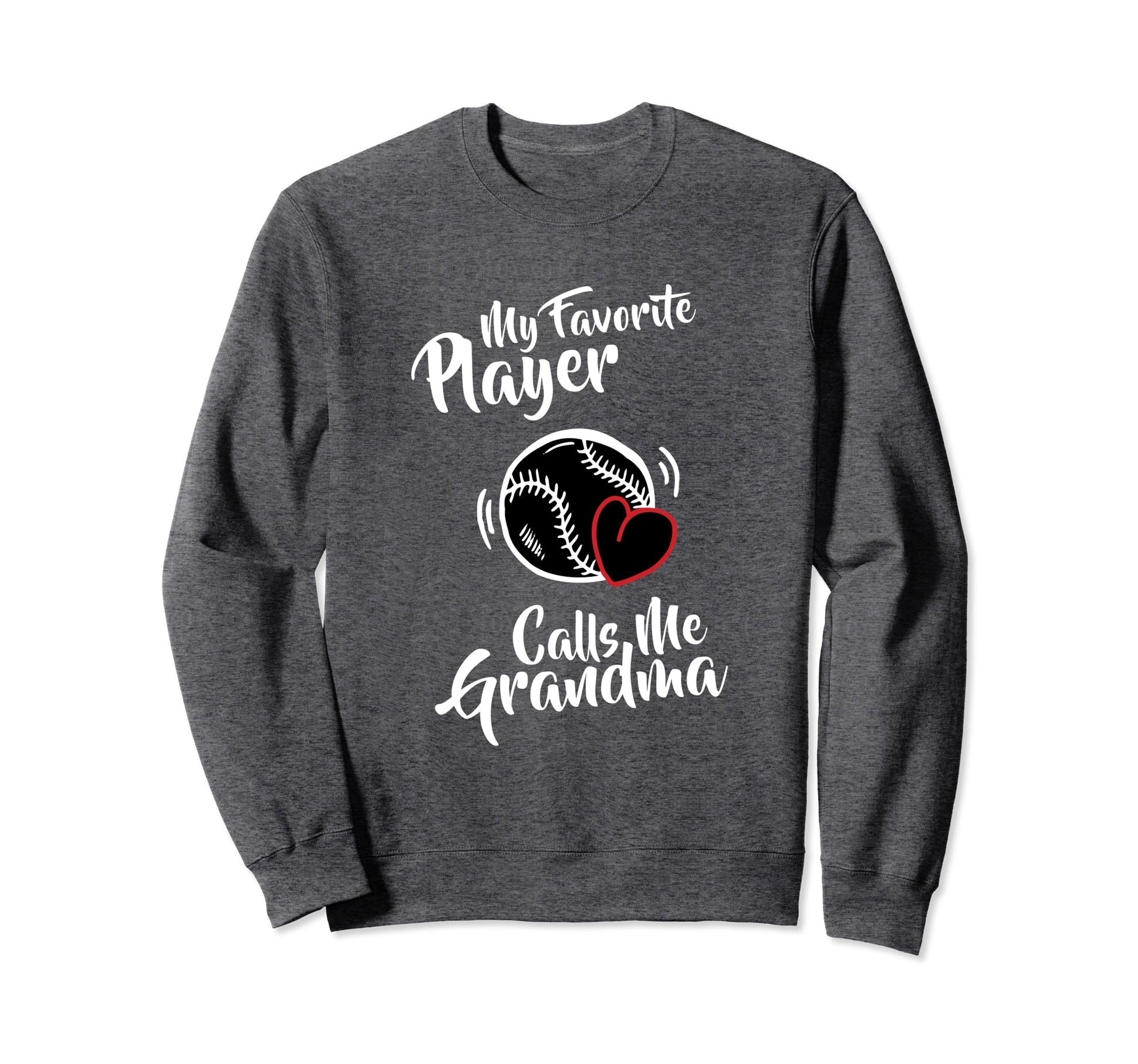 My Favorite Baseball Player Calls Sweatshirt - Minimalist Print Men Women - T-Shirt, Sweatshirt, Hoodie