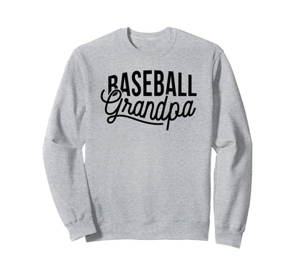 Baseball Grandpa Funny Baseball Sweatshirt - Streetwear Style Men Women - T-Shirt, Sweatshirt, Hoodie