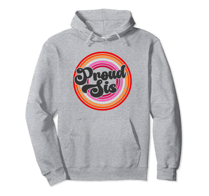 Proud Sister Groovy Lgbtq Lesbian Pride Hoodie - Unique Graphic for Adults - T-Shirt, Sweatshirt, Hoodie