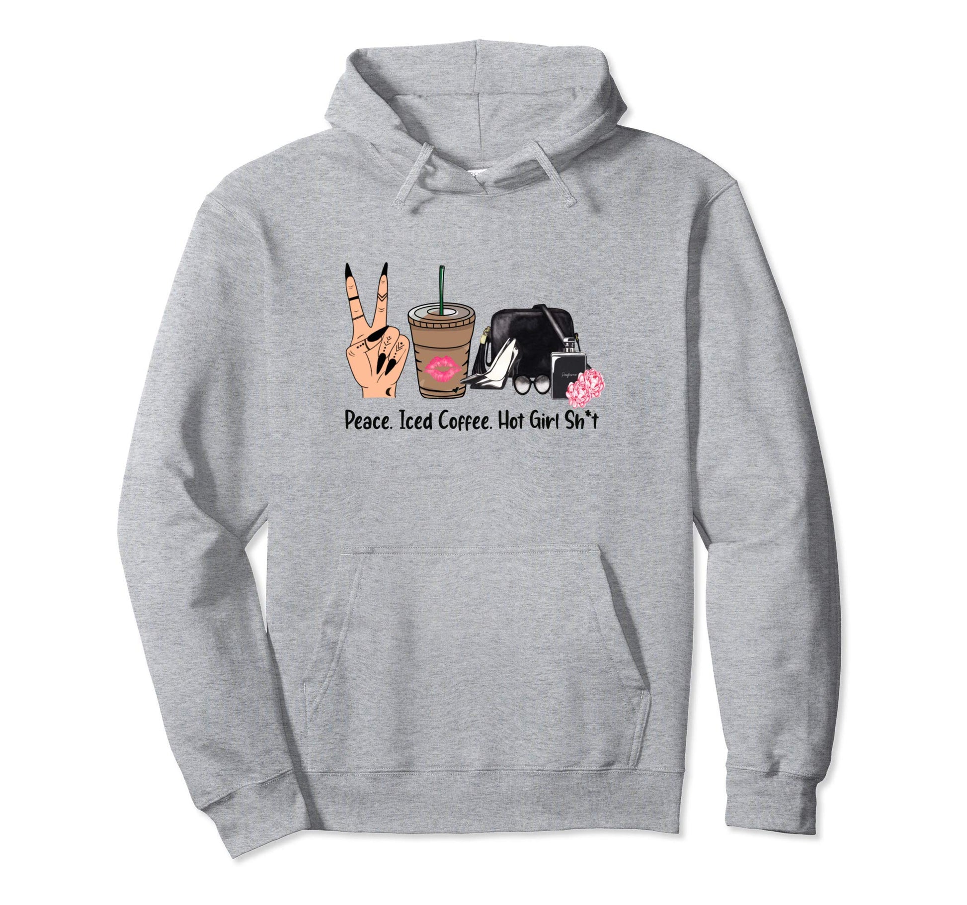 Peace Love Iced Coffee Doing Hot Shit Hoodie - Streetwear Style Men Women - T-Shirt, Sweatshirt, Hoodie