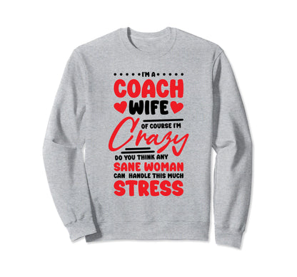 Coach Wife Basketball And Sweatshirt - Streetwear Style for Adults - T-Shirt, Sweatshirt, Hoodie