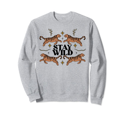 Stay Wild Boho Hippie Gifts Sweatshirt - Novelty Apparel Men Women - T-Shirt, Sweatshirt, Hoodie