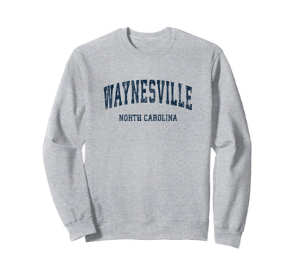 Waynesville North Carolina Nc Sweatshirt - Unique Graphic Men Women - T-Shirt, Sweatshirt, Hoodie