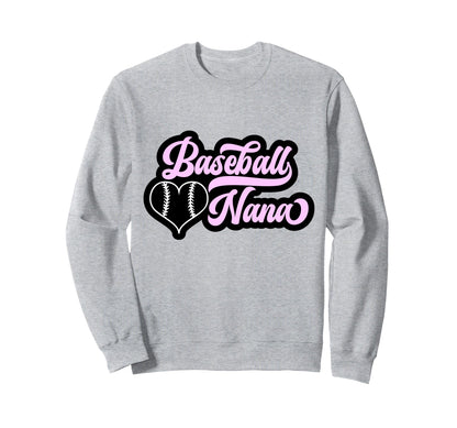 Baseball Nana Grandma Proud Sweatshirt - Novelty Apparel for Adults - T-Shirt, Sweatshirt, Hoodie