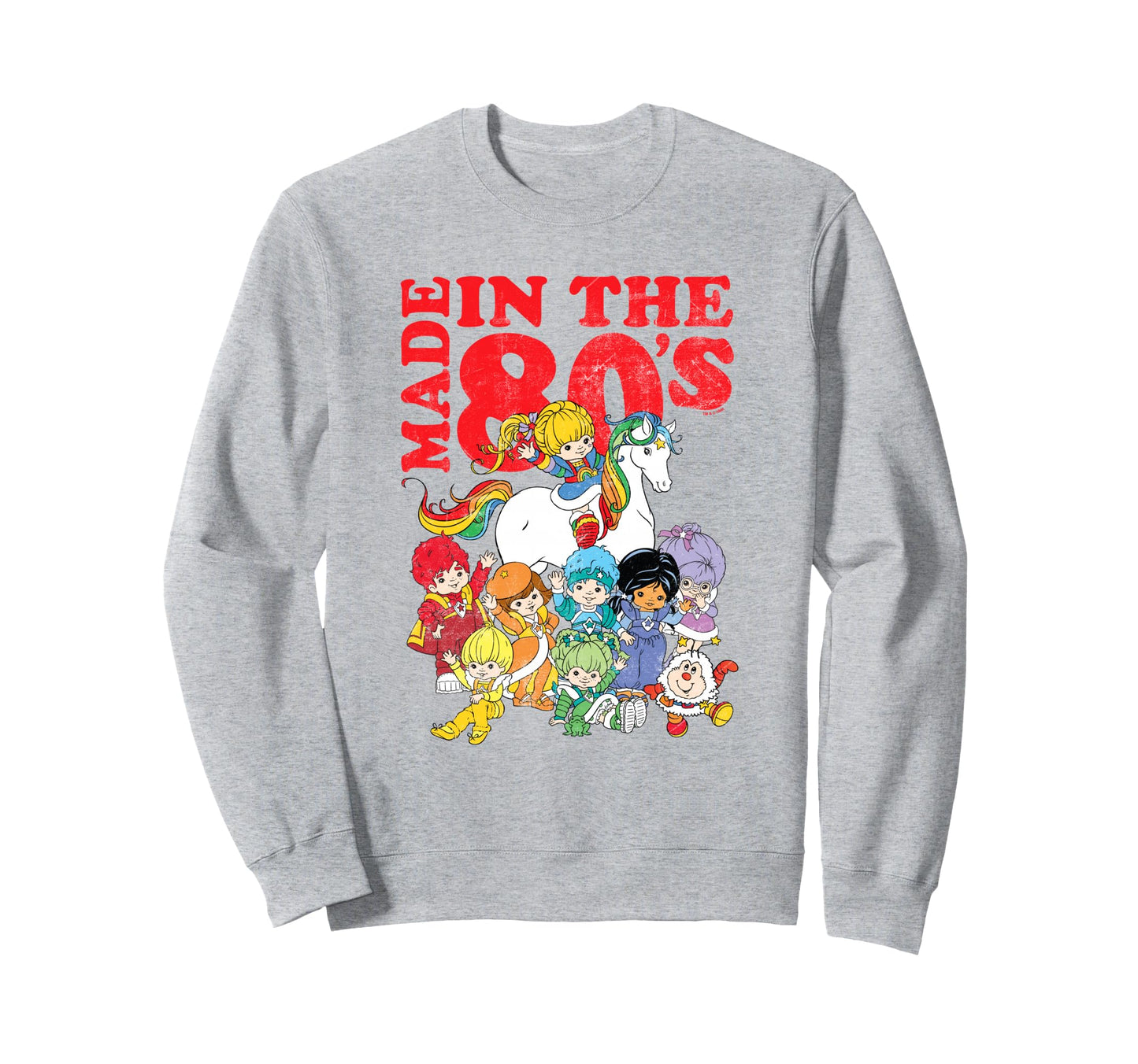 Rainbow Brite Made 80S Sweatshirt - Fun Novelty Design for Adults - T-Shirt, Sweatshirt, Hoodie
