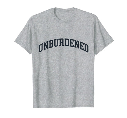 Unburdened What Has Been Funny Vote T-Shirt - Unique Graphic for Adults - T-Shirt, Sweatshirt, Hoodie