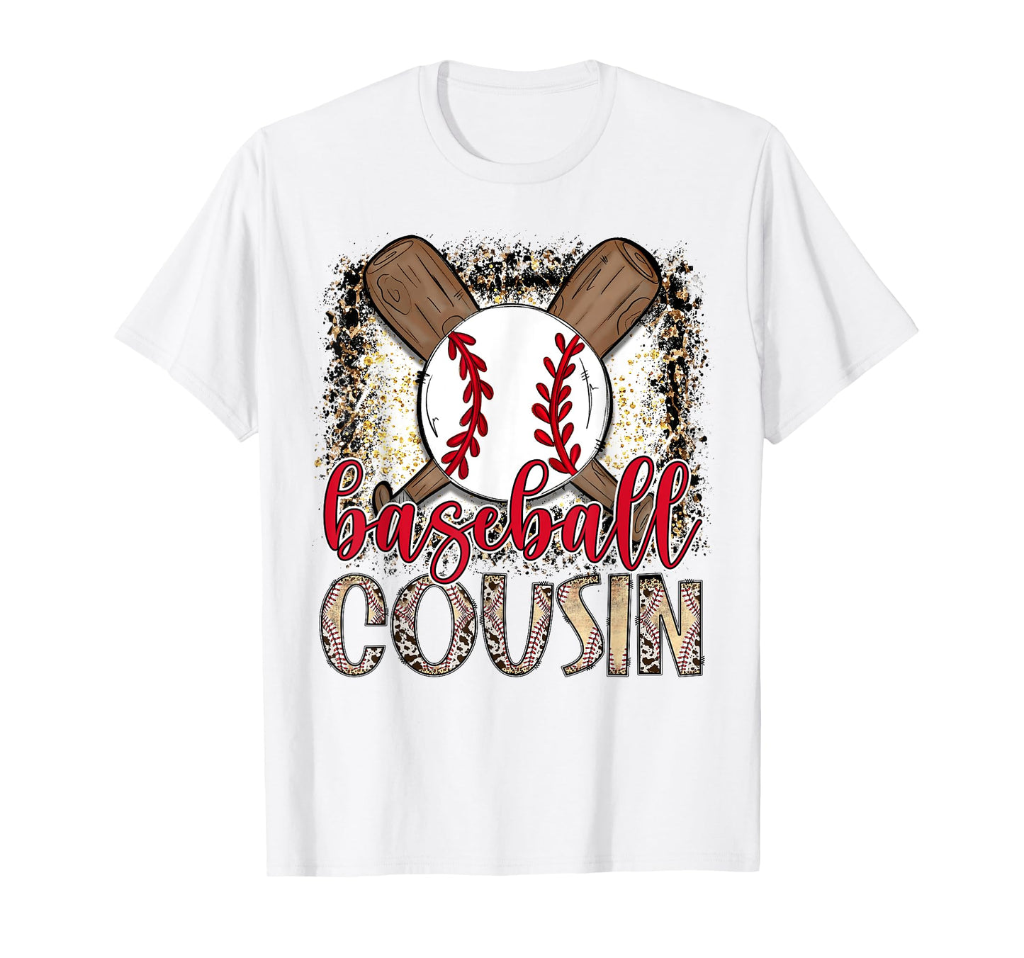 Baseball Cousin Leopard Proud Ball T-Shirt - Fun Novelty Design Men Women - T-Shirt, Sweatshirt, Hoodie