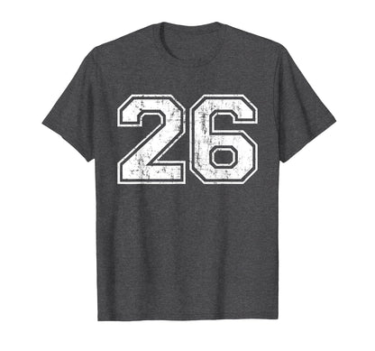 Number 26 Varsity Distressed Sports T-Shirt - Fun Novelty Design Unisex - T-Shirt, Sweatshirt, Hoodie