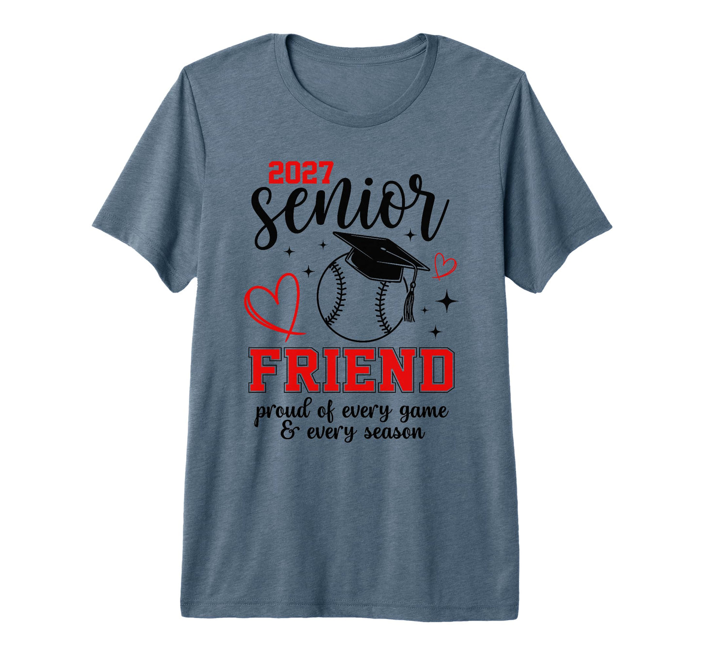 2027 Senior Baseball Friend Proud T-Shirt - Custom Art Print for Adults - T-Shirt, Sweatshirt, Hoodie