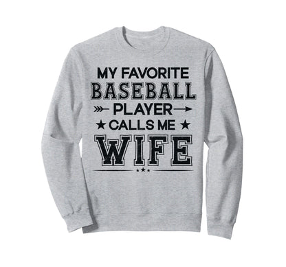 Baseball Wife My Favorite Baseball Sweatshirt - Aesthetic Graphic Unisex - T-Shirt, Sweatshirt, Hoodie