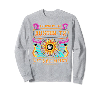 Austin Tx Total Solar Eclipse Party 2024 Sweatshirt - Graphic Print Unisex - T-Shirt, Sweatshirt, Hoodie