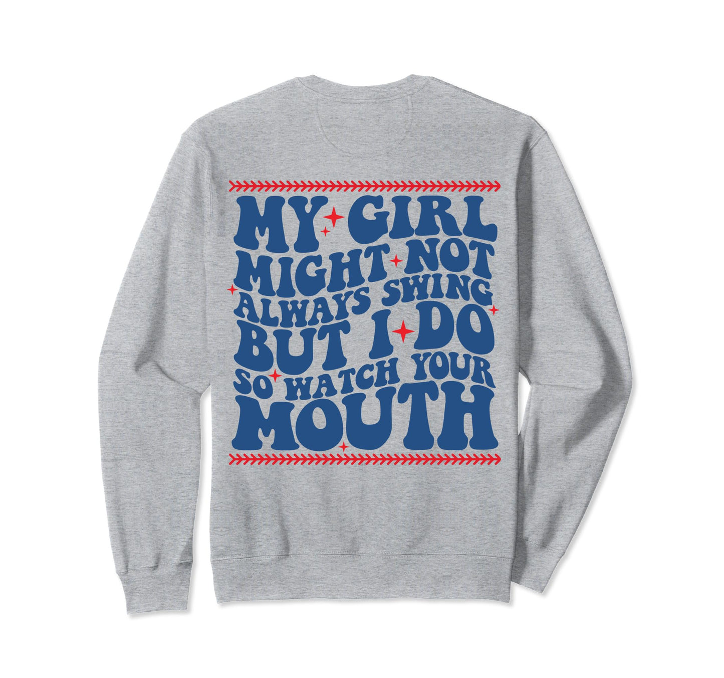 My Might Not Always Swing But I Do Sweatshirt - Unique Graphic Men Women - T-Shirt, Sweatshirt, Hoodie