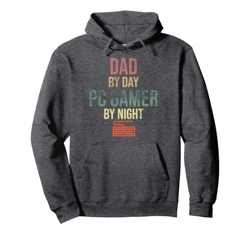 Dad Day Pc Gamer Night Gift Gaming Dads Hoodie - Custom Art Print Unisex - T-Shirt, Sweatshirt, Hoodie