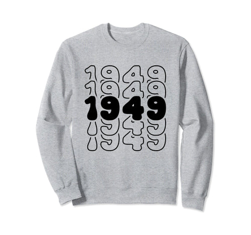 75 Year Old Groovy 75Th Birthday Sweatshirt - Casual Everyday Wear Unisex - T-Shirt, Sweatshirt, Hoodie